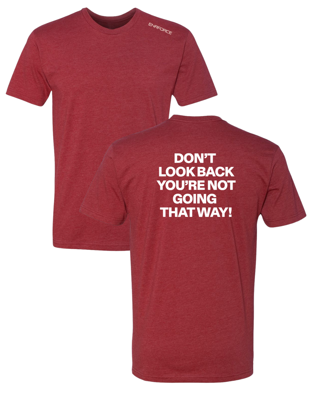 Don't Look Back Tee