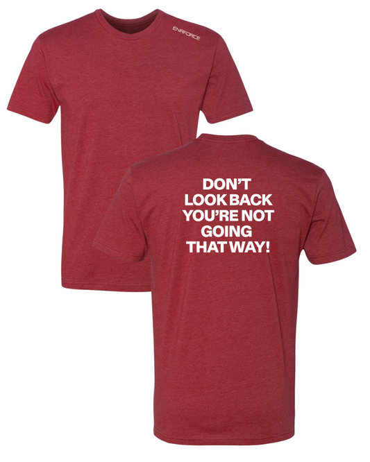 Don't Look Back Tee