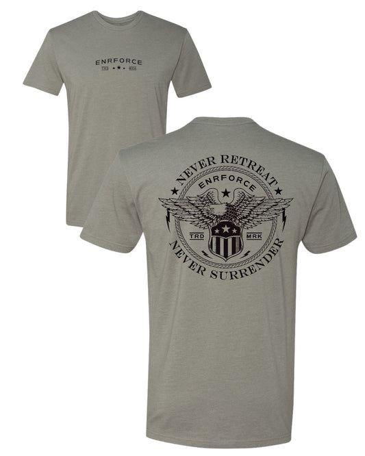 Never Retreat Never Surrender - Tee